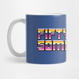 Fifty Something Mug